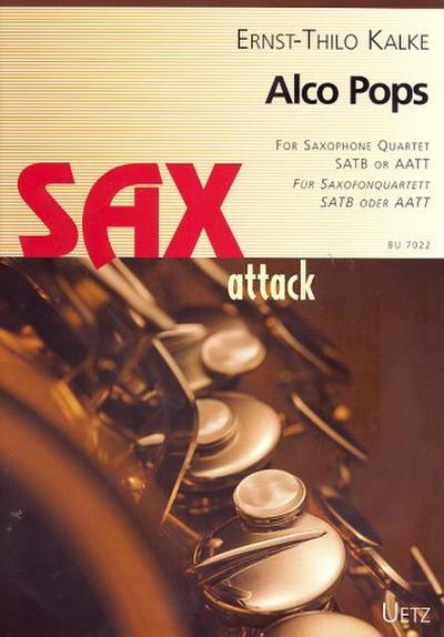 Sax attack : Alco pops for  4 saxophone (satb/aatt)  score and parts