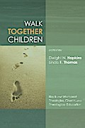 Walk Together Children