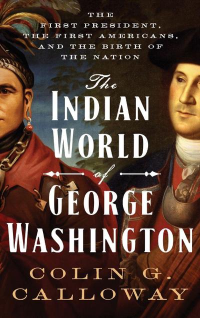 Indian World of George Washington