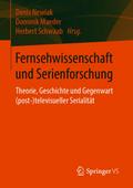 Fernsehwissenschaft und Serienforschung