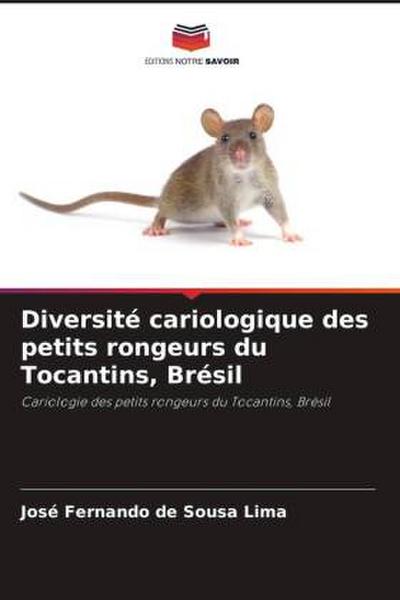 Diversité cariologique des petits rongeurs du Tocantins, Brésil