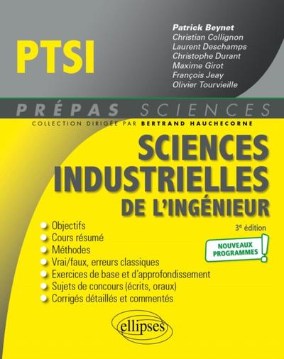 Sciences industrielles de l’’ingénieur PTSI - Nouveaux programmes - 3e édition
