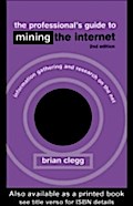 Professional’s Guide to Mining the Internet