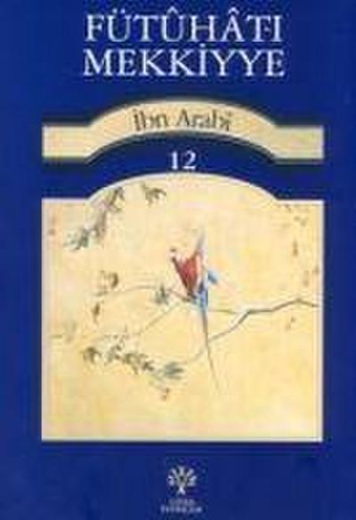 Fütuhat-i Mekkiyye 12