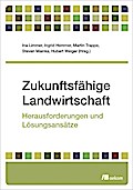 Zukunftsfähige Landwirtschaft