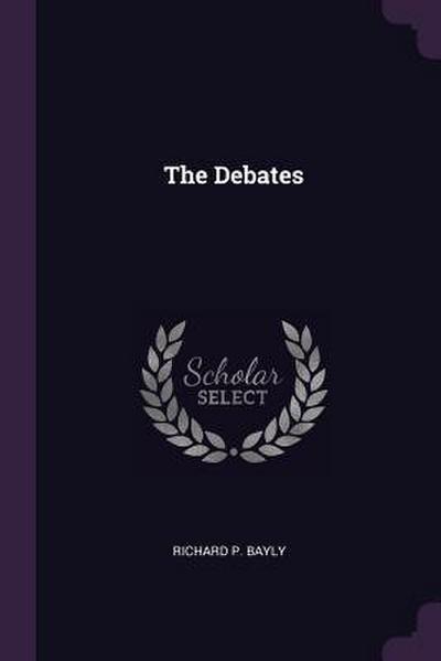 The Debates