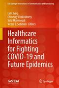 Healthcare Informatics for Fighting COVID-19 and Future Epidemics