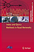 Index and Query Methods in Road Networks