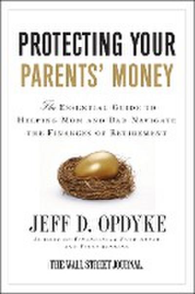 Protecting Your Parents’ Money