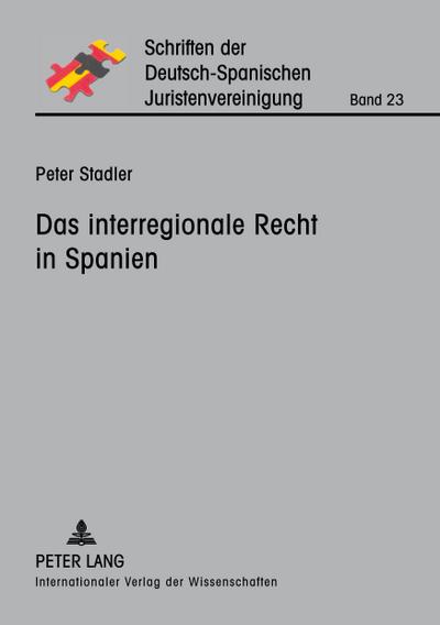 Das interregionale Recht in Spanien