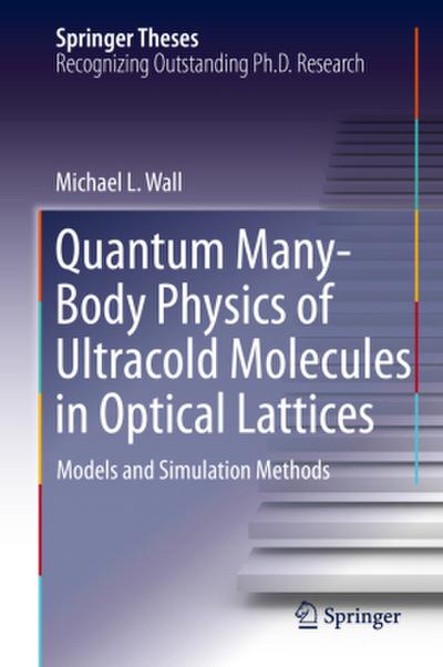 Quantum Many-Body Physics of Ultracold Molecules in Optical Lattices