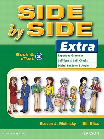 Molinsky, S: Side by Side Extra 3 Student Book & Etext