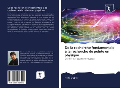 De la recherche fondamentale à la recherche de pointe en physique