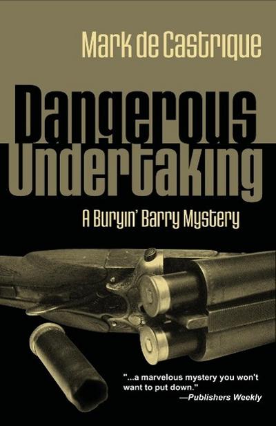 Dangerous Undertaking