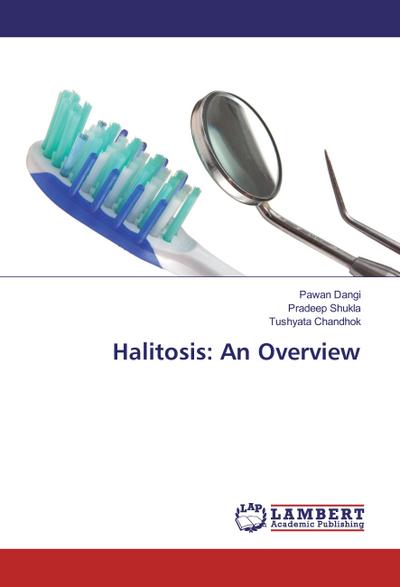 Halitosis: An Overview