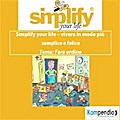simplify your life - La famiglia