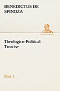 Theologico-Political Treatise - Part 1