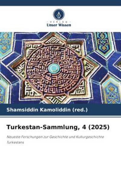 Turkestan-Sammlung, 4 (2025)