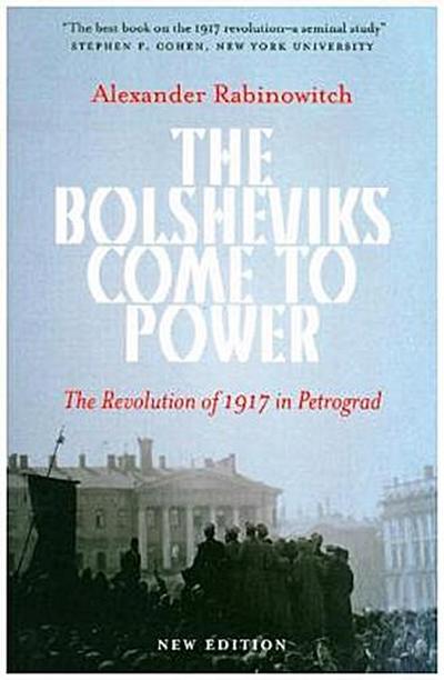 The Bolsheviks Come to Power