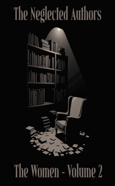 Neglected Authors - The Women
