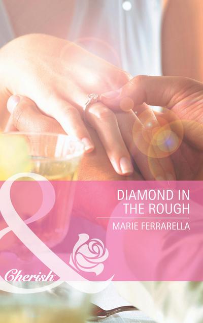 Diamond In The Rough (Kate’s Boys, Book 1) (Mills & Boon Cherish)