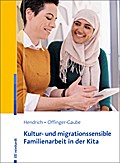 Kultur- und migrationssensible Familienarbeit in der Kita