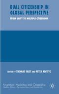 Dual Citizenship in Global Perspective