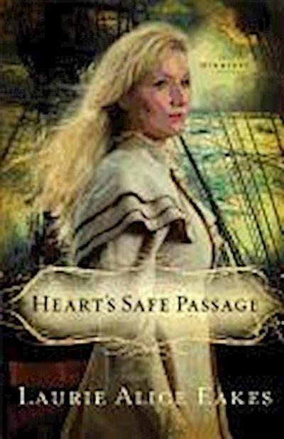 Heart’s Safe Passage