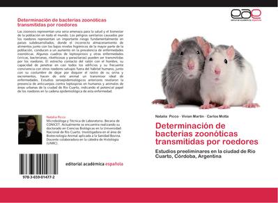Determinación de bacterias zoonóticas transmitidas por roedores