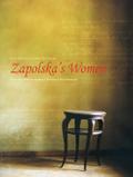 Zapolska’s Women