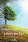 Erdheilung und die Lehren des Pan