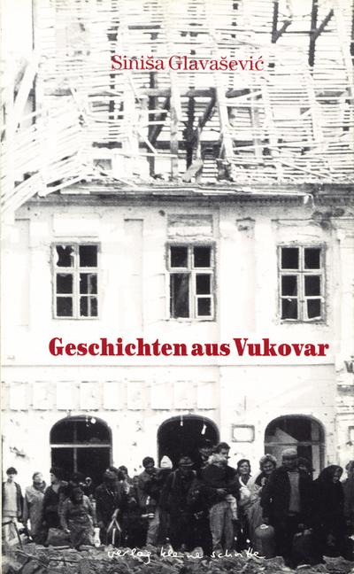 Geschichten aus Vukovar