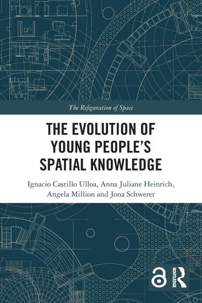 The Evolution of Young People’s Spatial Knowledge
