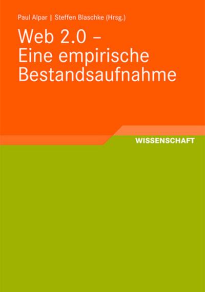 Web 2.0 - Eine empirische Bestandsaufnahme