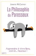 La petite philosophie du paresseux