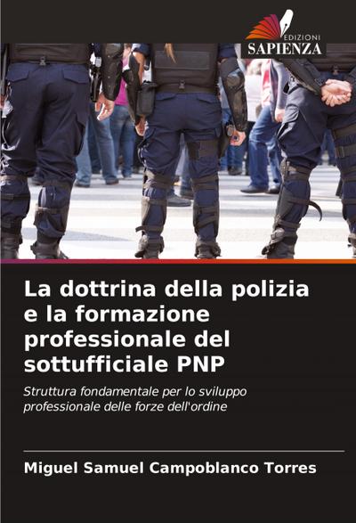 La dottrina della polizia e la formazione professionale del sottufficiale PNP