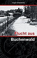 Flucht aus Buchenwald