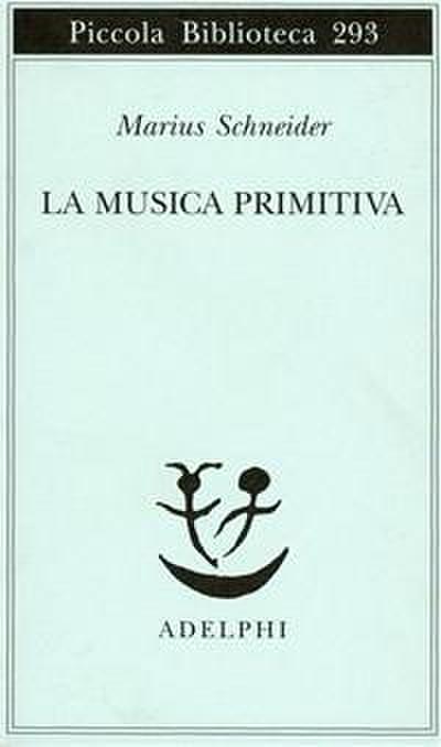 La musica primitiva