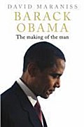 Barack Obama: The Story. David Maraniss