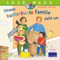 Unsere kunterbunte Familie zieht um