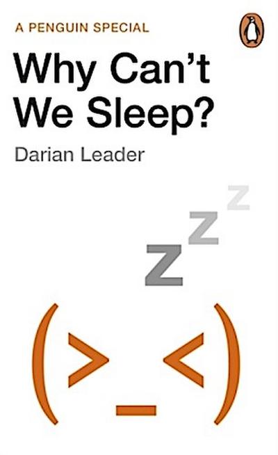 Why Can’t We Sleep?