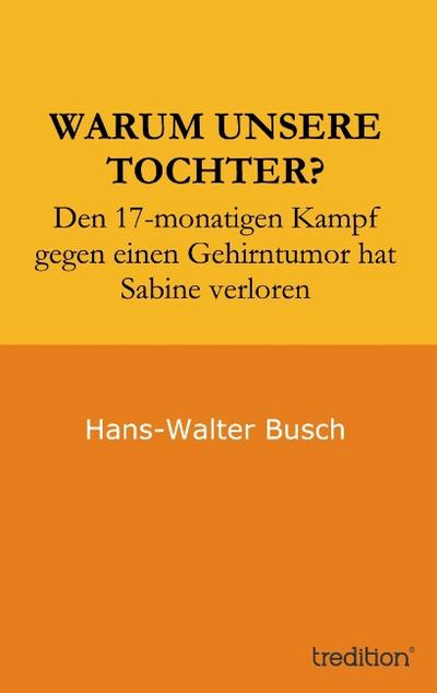 Warum unsere Tochter?