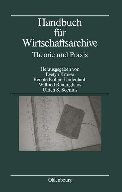 Handbuch für Wirtschaftsarchive