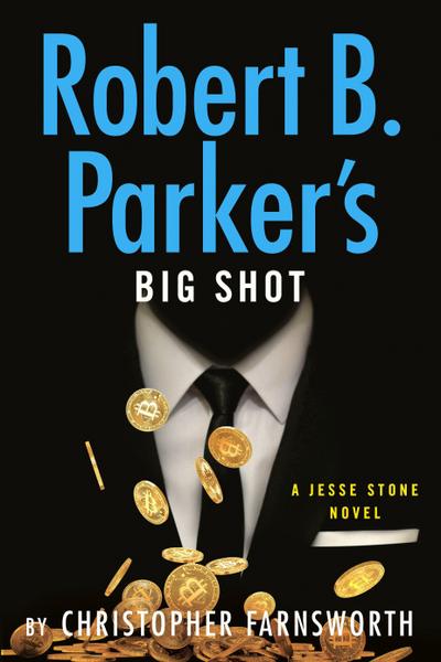 Robert B. Parker’s Big Shot