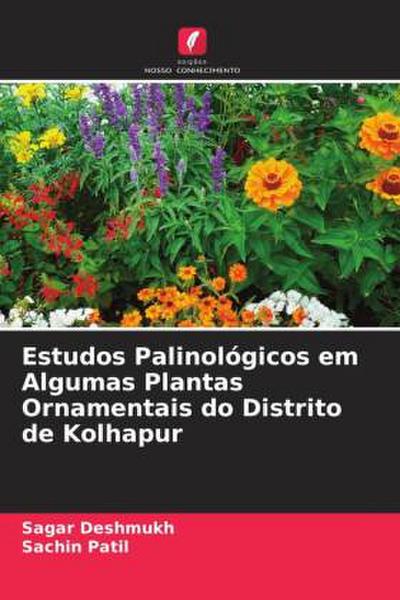 Estudos Palinológicos em Algumas Plantas Ornamentais do Distrito de Kolhapur