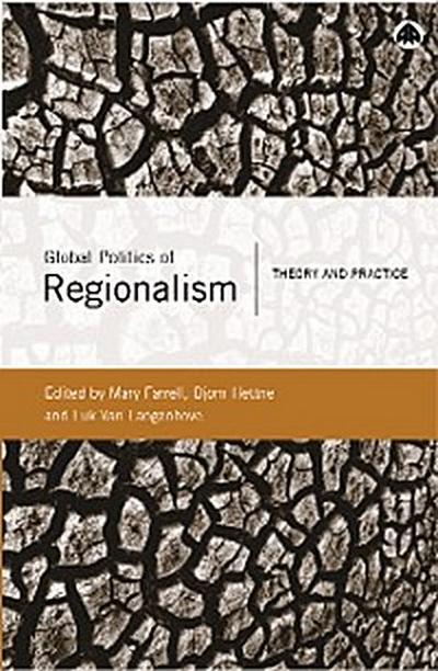 Global Politics of Regionalism