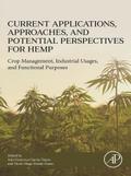 Current Applications, Approaches and Potential Perspectives for Hemp