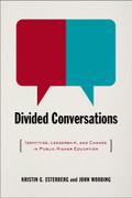 Divided Conversations