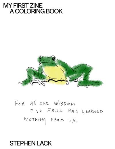 Lack, S: My First Zine