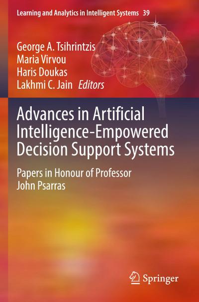 Advances in Artificial Intelligence-Empowered Decision Support Systems